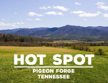 Hot Spot Pigeon Forge